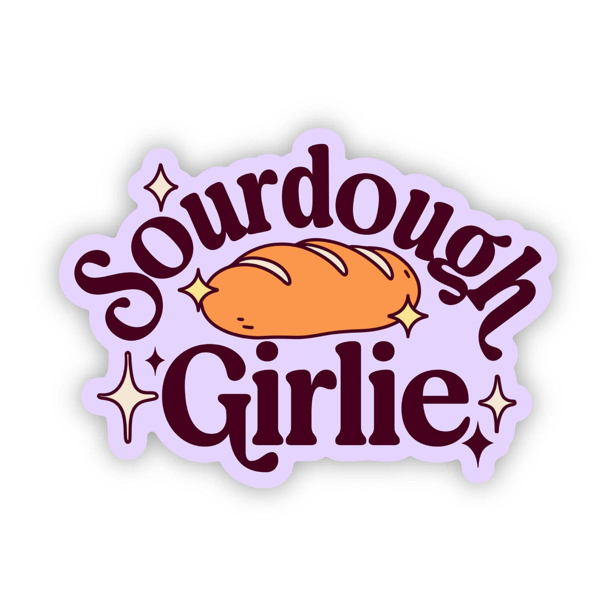 Sourdough Girlie Sticker