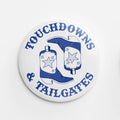 Tailgates Game Day Button - Blue
