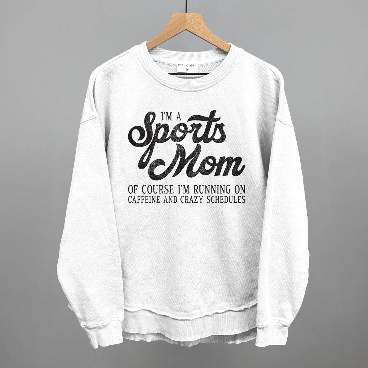 I'm a Sports Mom Sweatshirt